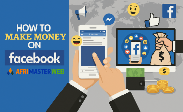 How to Make Money on Facebook in Nigeria (2025 Guide)